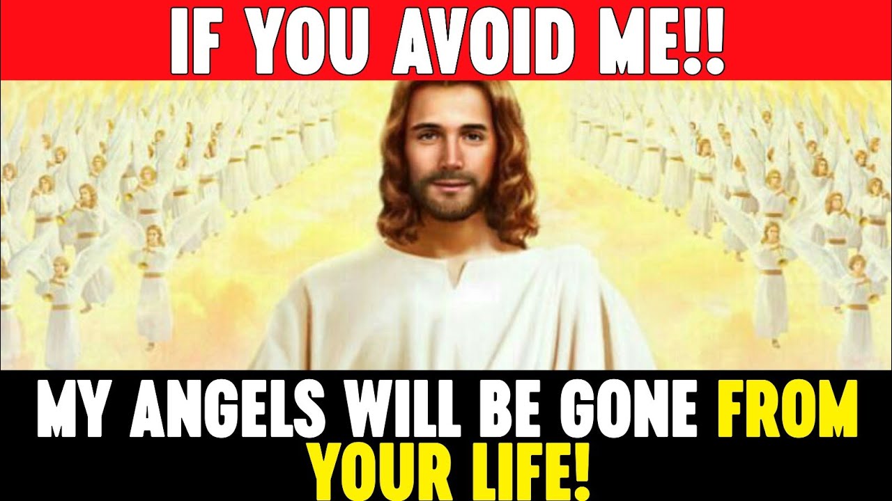 ðŸ›‘ Don't Skip This; Because My Angels Will Be Gone From Your Life..âœ‹| God Says Today