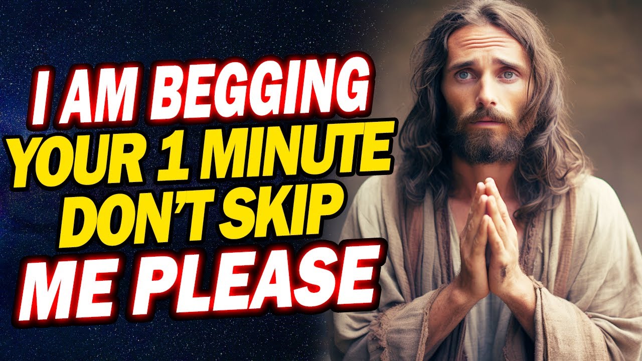 God Says: I Am Here For You, Don't Skip Me This Time | God's message For You | Jesus Affirmations