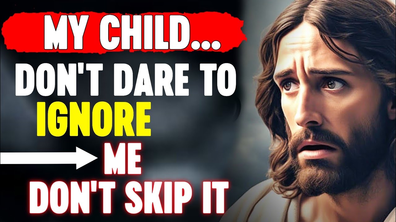 🛑 God Says; My Child Don't Dare To Ignore Me Don't Skip It‼️| God Message Today
