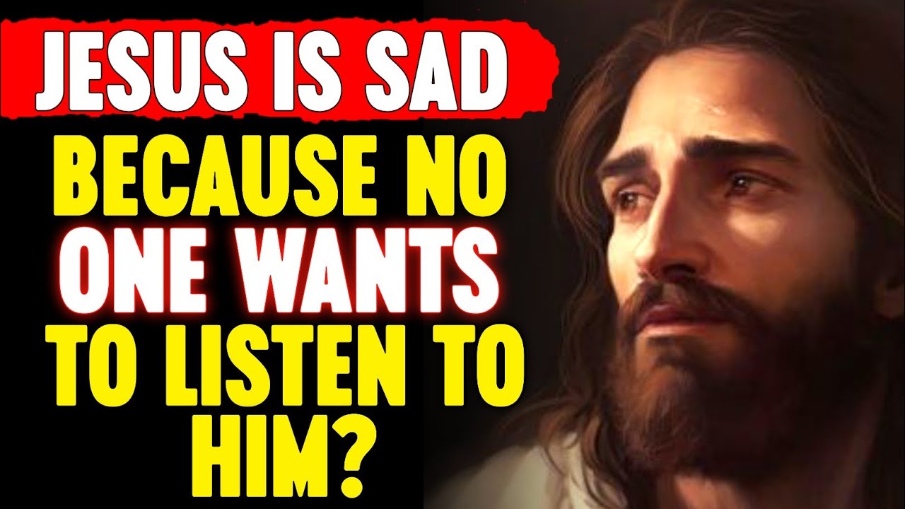 🛑 God Says; God Is Sad Beacuse No One Wants To Listen To Him?‼️| God Says Today