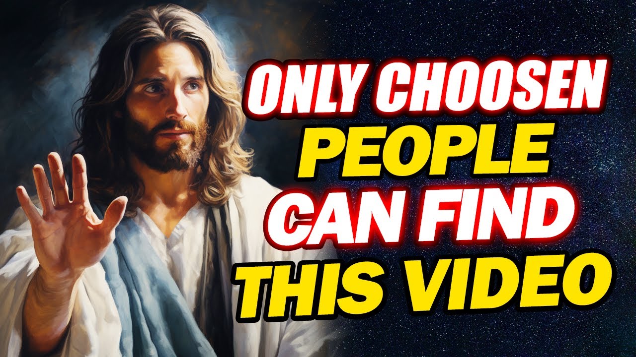 If You Are Watching This, Then You Are God's Chosen One | Jesus Affirmations | God's message today