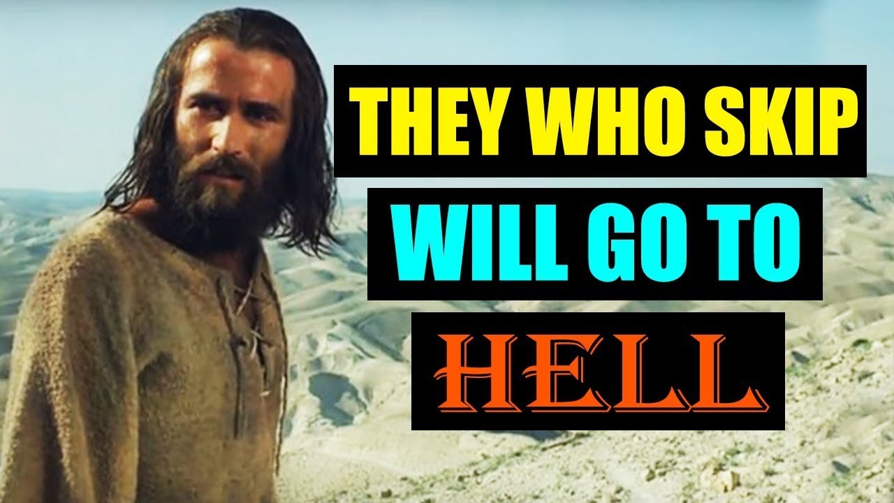 God Says: They Who Skip Jesus Will Go To HeII | God Message For You Today