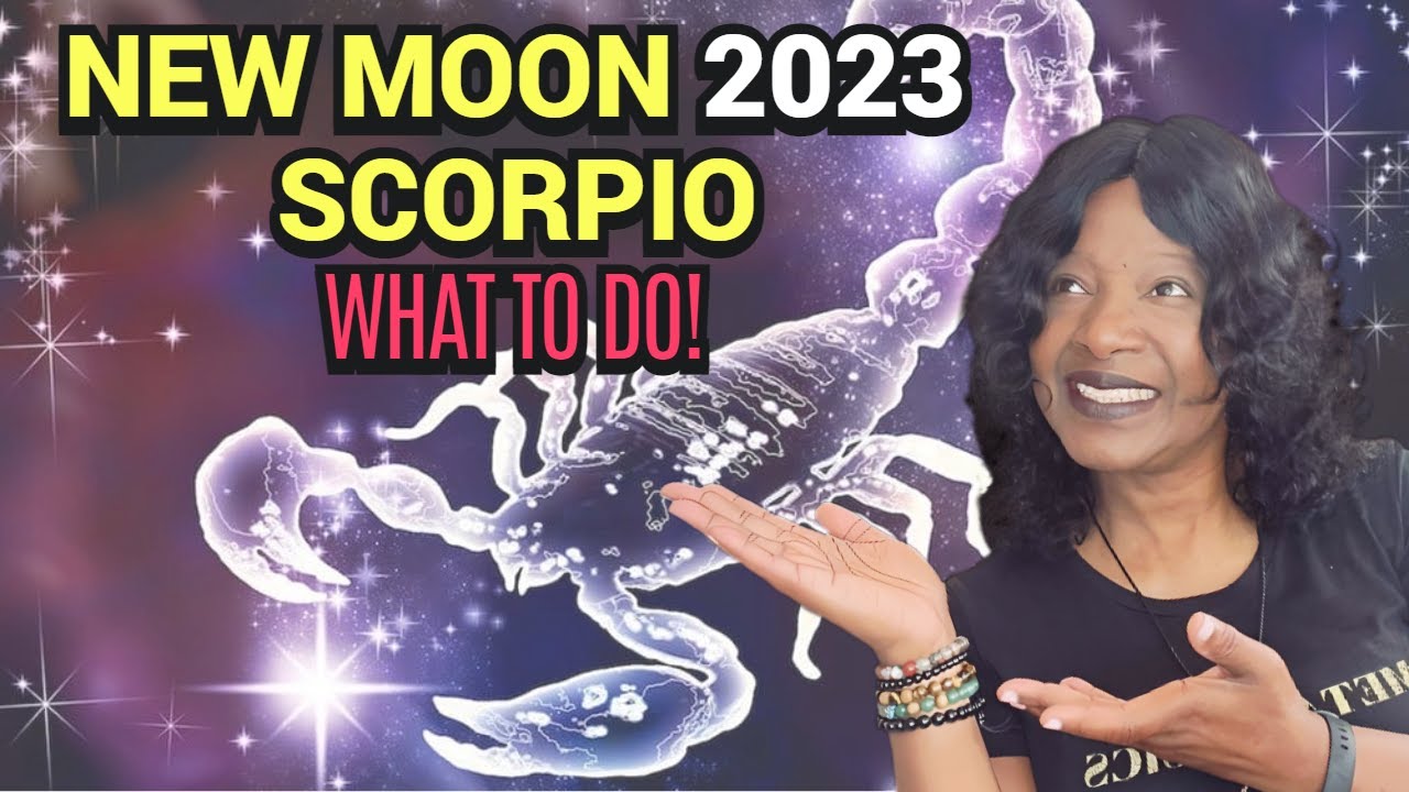 New Moon In Scorpio 2023 Manifestation Techniques