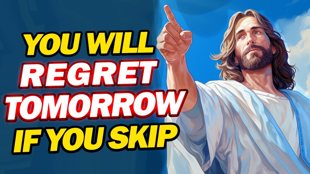 you will Regret Later If You Skip Jesus Now | Serious Message From God | Jesus Affirmations | Urgent
