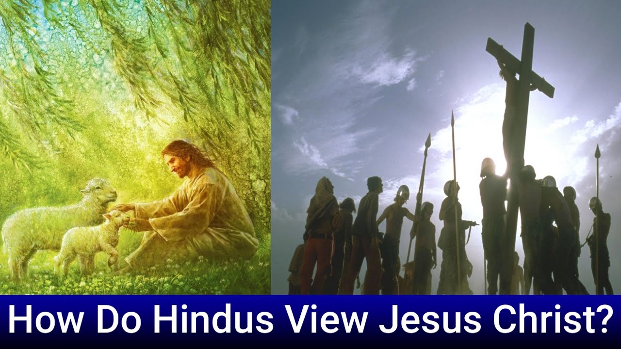 Do Hindus believe in Jesus?
