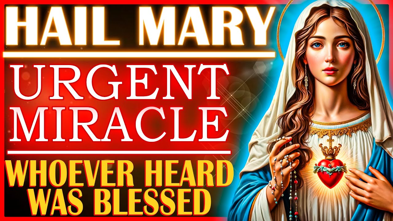 PRAYER TO THE VIRGIN MARY FOR IMPOSSIBLE CAUSES | WHOEVER HEARD ACHIEVED THE MIRACLE