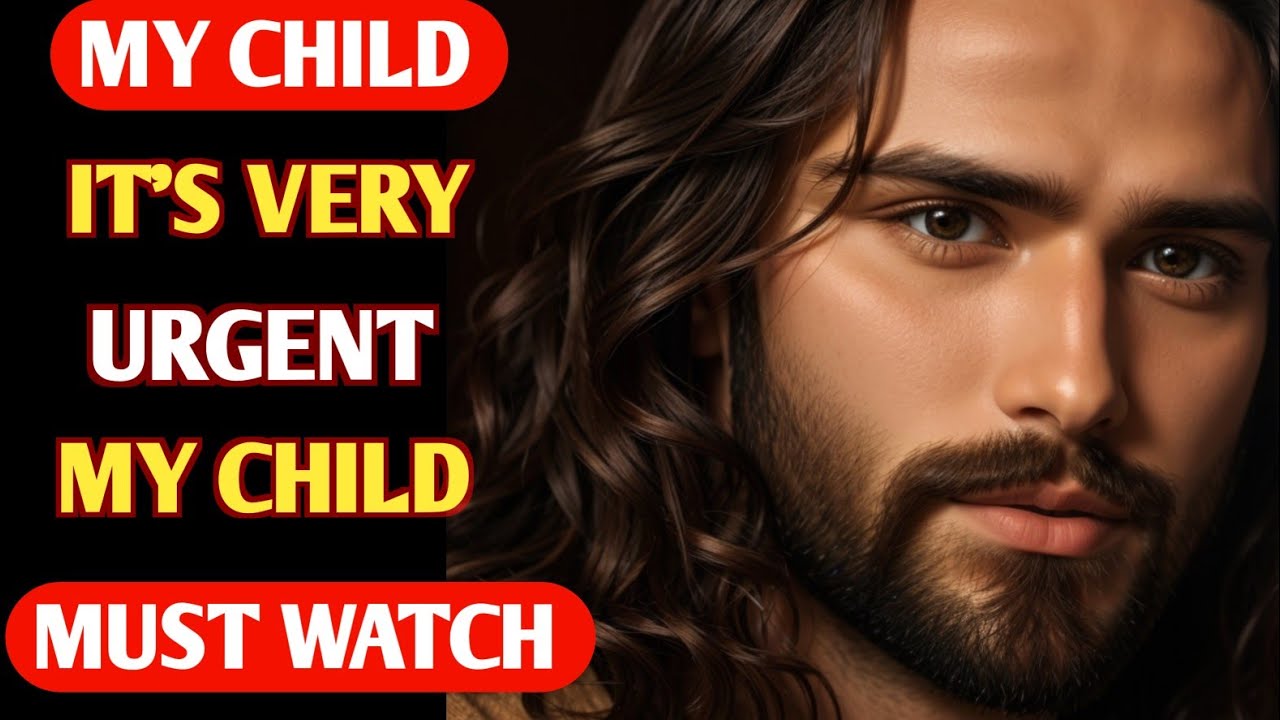 God Says : I HAVE A VERY URGENT MESSAGE MY CHILD ‼️| God Message Today | God message