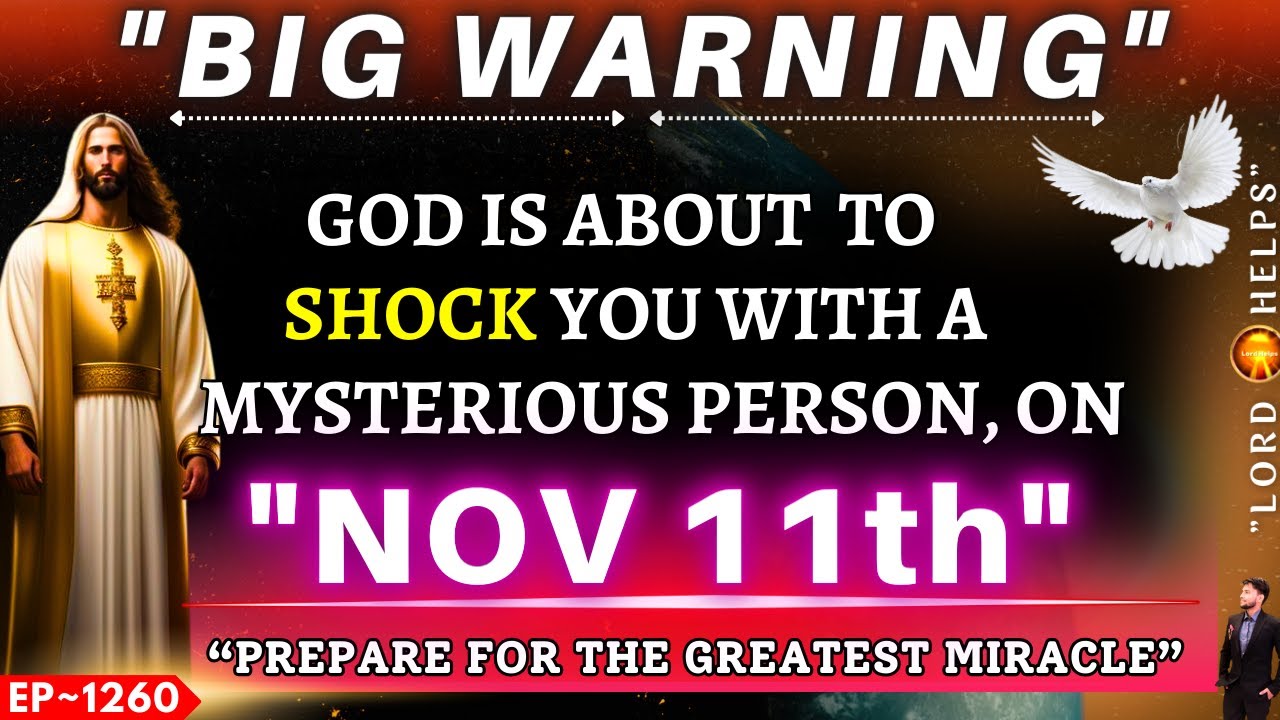 God Says, "A MYSTERIOUS PERSON WILL SHOCK YOU ON THIS DAY"ðŸ‘†God's Message Today