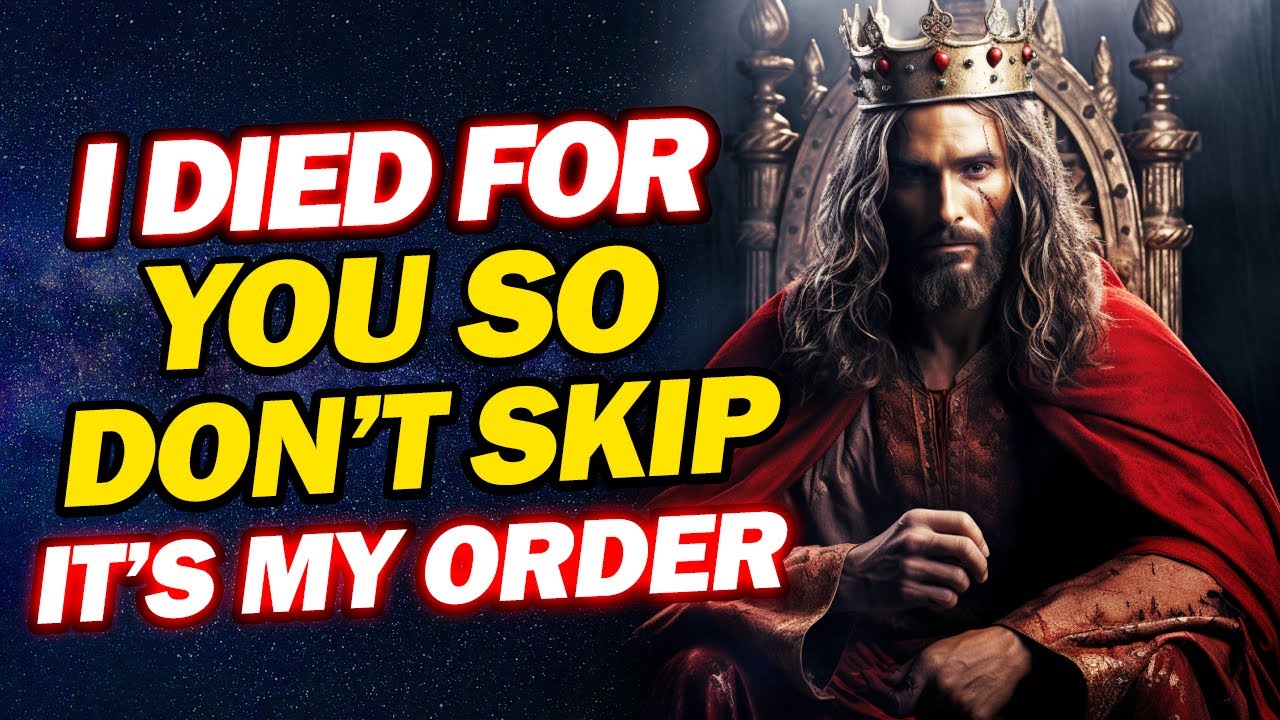Jesus Says: I died For You, So Don't Skip Me It's My Order | Urgent Message For You | God Helps