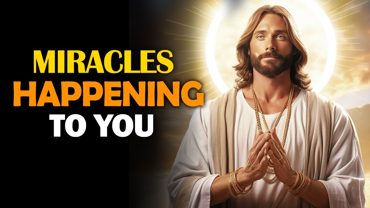 Jesus Says: Miracles Happening To You | The Divine Wonders