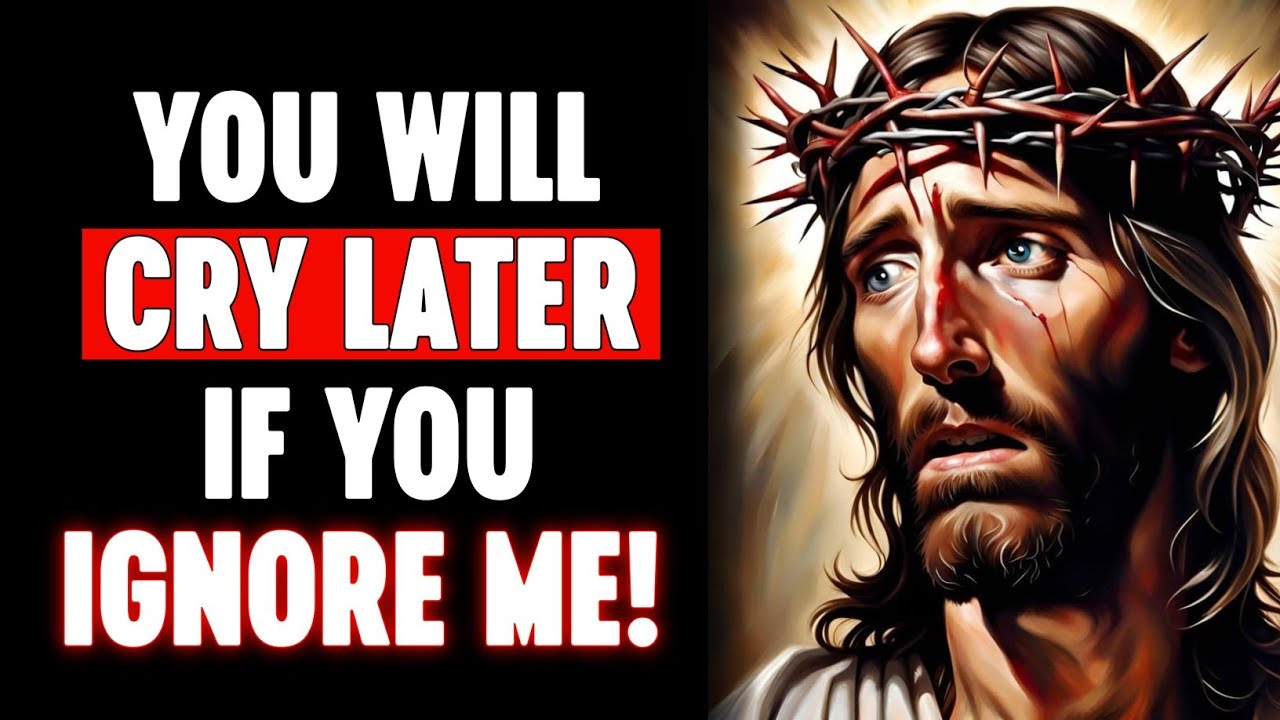 𝙂𝙤𝙙 𝙎𝙖𝙮𝙨;- You Will Cry Later if You Ignore this…” | God Message For You Today | God’s Pray