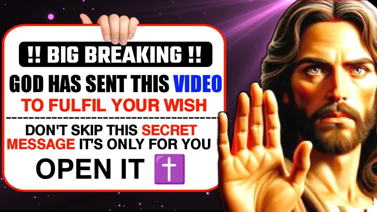 BIG BREAKING✝️ God has sent this video to fulfill your wish Open it