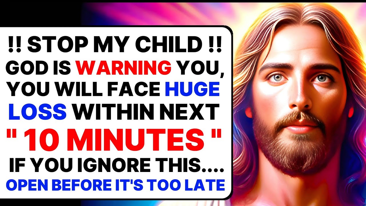 🛑GOD IS WARNING YOU, YOU WILL FACE HUGE LOSS WITHIN NEXT “10 MINUTES… । God’s message।