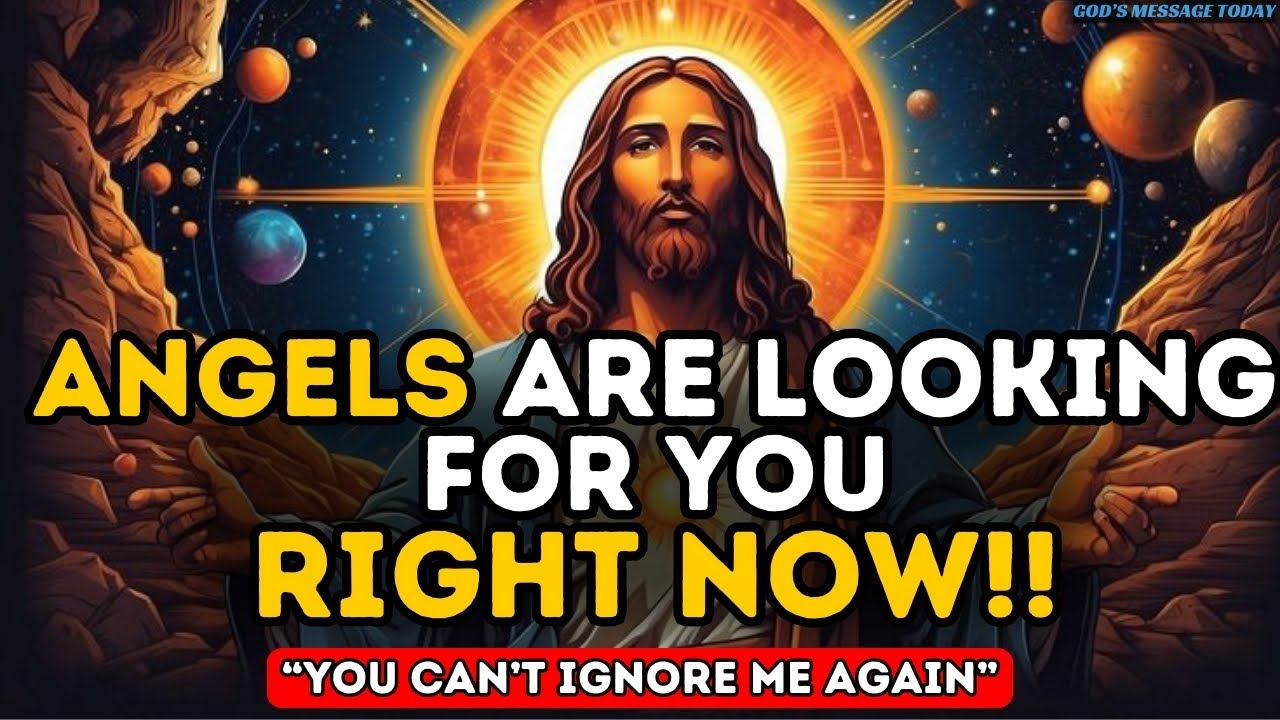 “Angels Are Looking For You Right Now” | ।God message today। God Message |