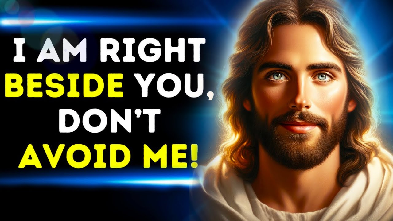 God Says: I am Right Beside You | God Message for You Today | God Message Today