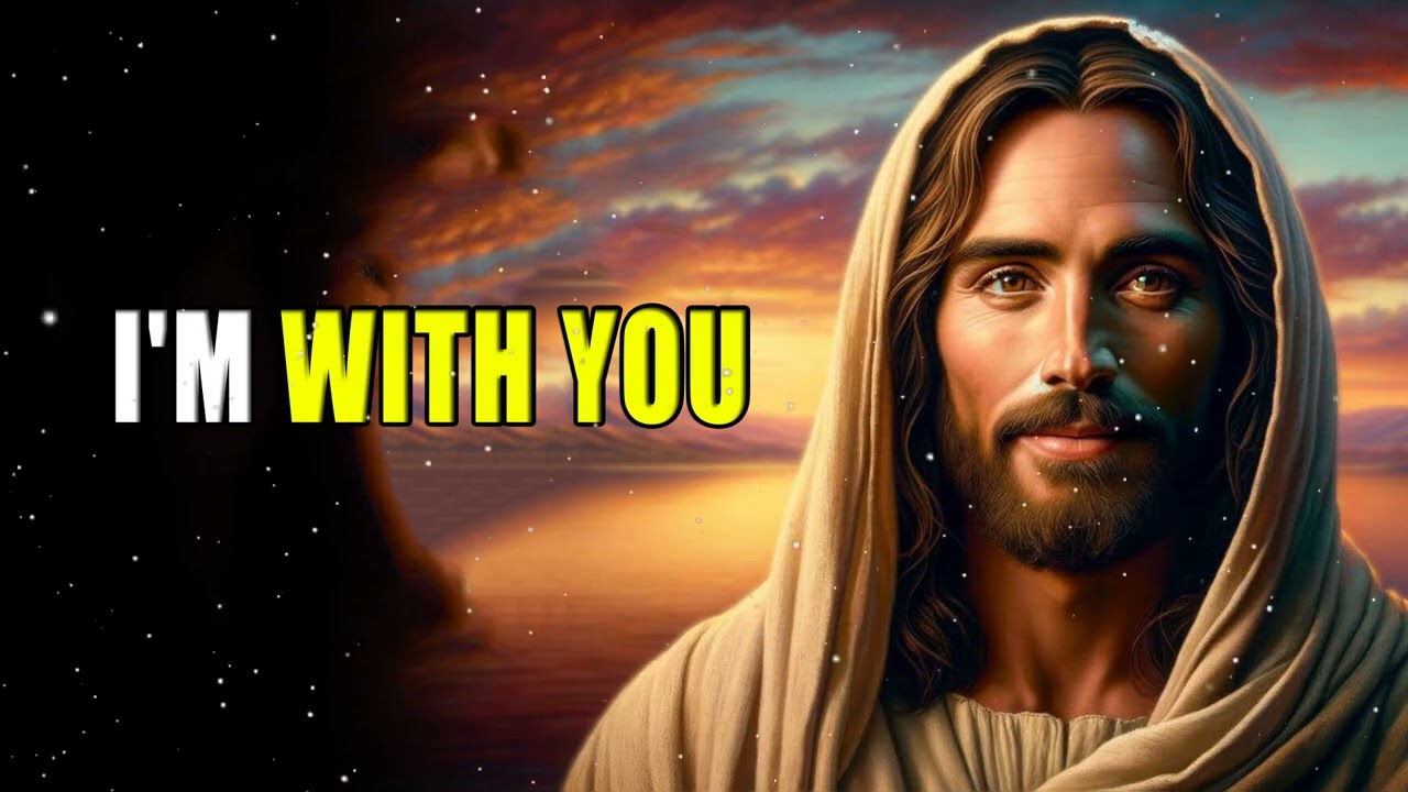 I’m with you | God Message Today | God’s Message Now