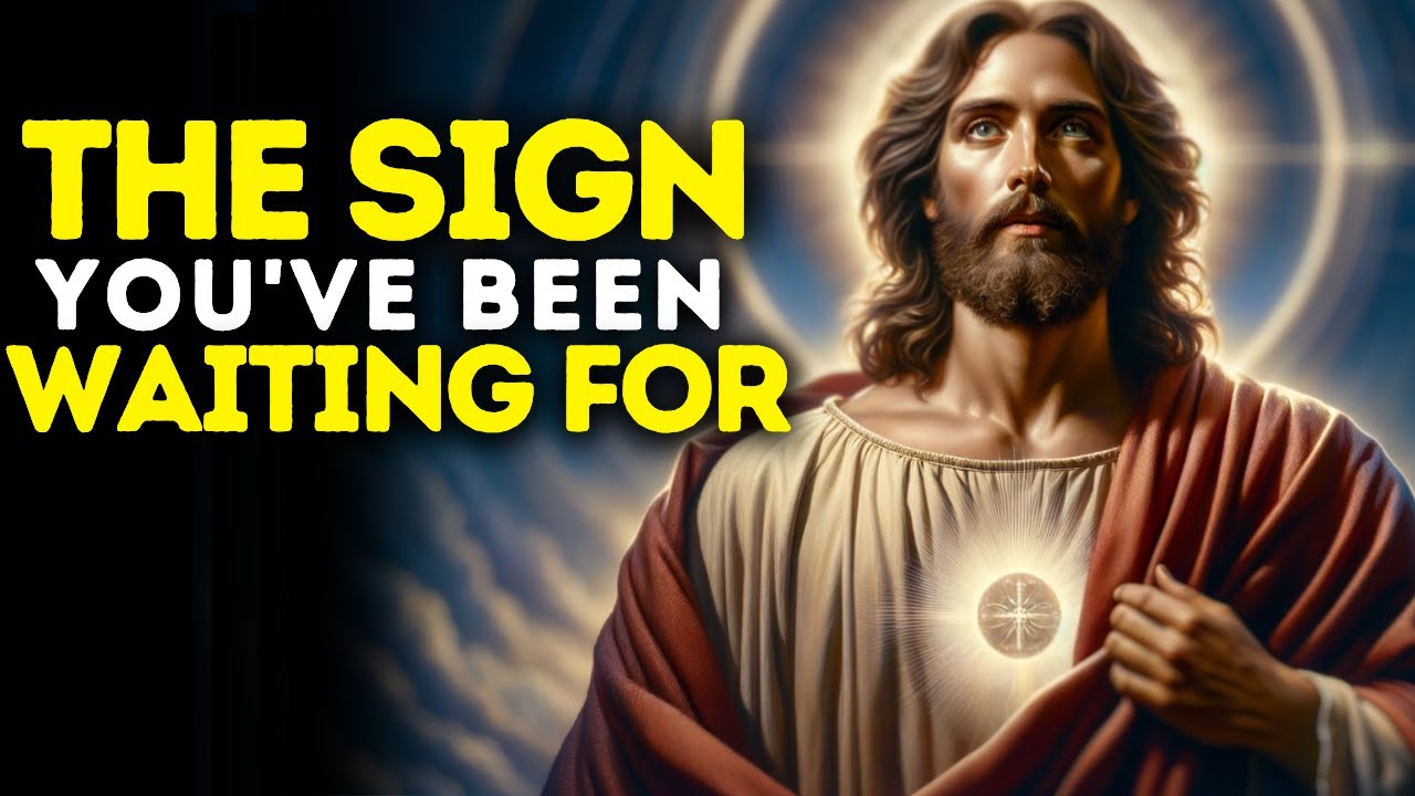 God Message: The Sign You’ve Been Waiting For | Gods message today | God’s message for me today