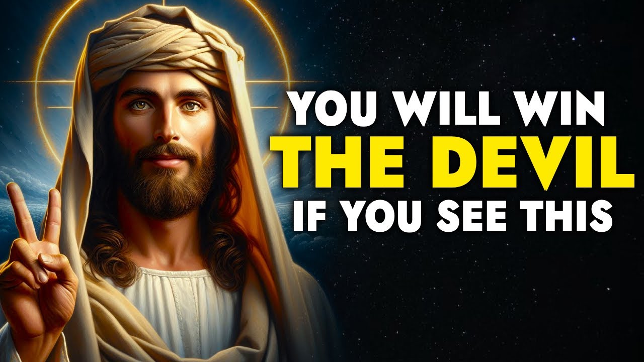 God Says ➨ You Will Win The Devil If You Watch | God Message Today For You | God Tells You