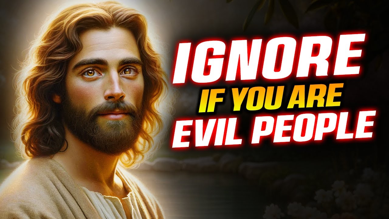 God Says➤ Ignore If You Are Evil People | God Message Today |