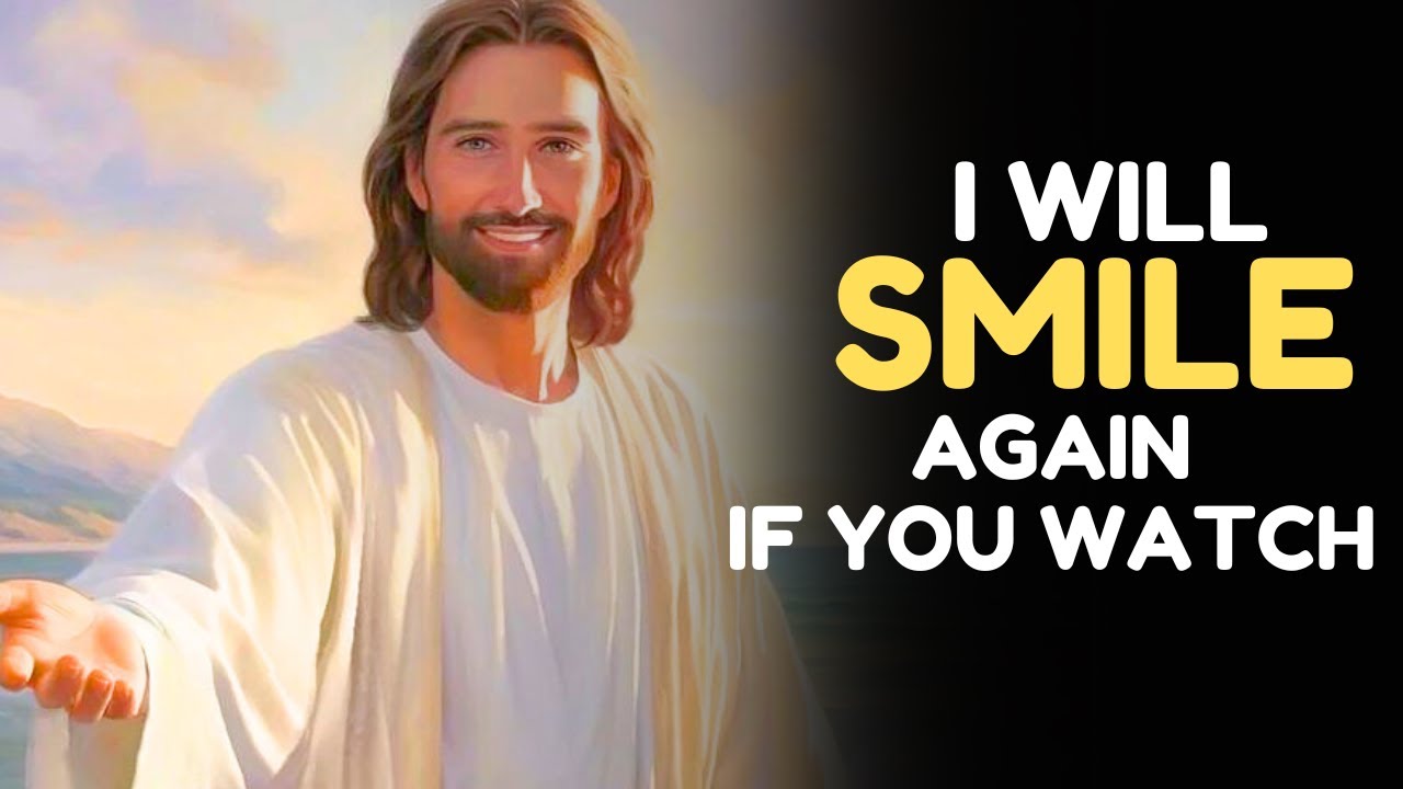 🔴God says:- I Will Smile Again If You Watch | God Message Today | Jesus Says |