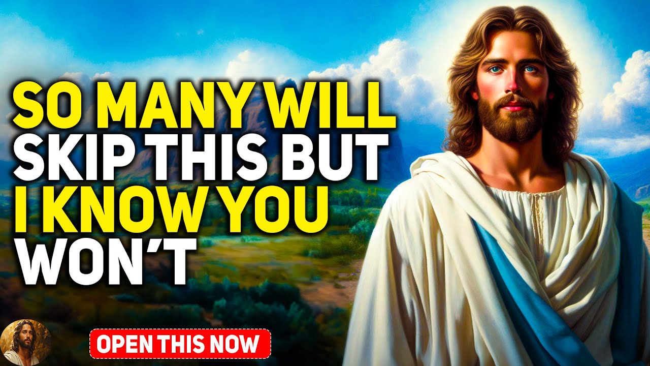 GOD SAYS “SO MANY WILL SKIP BUT I KNOW YOU WONT” | God Message Today | Jesus Says |