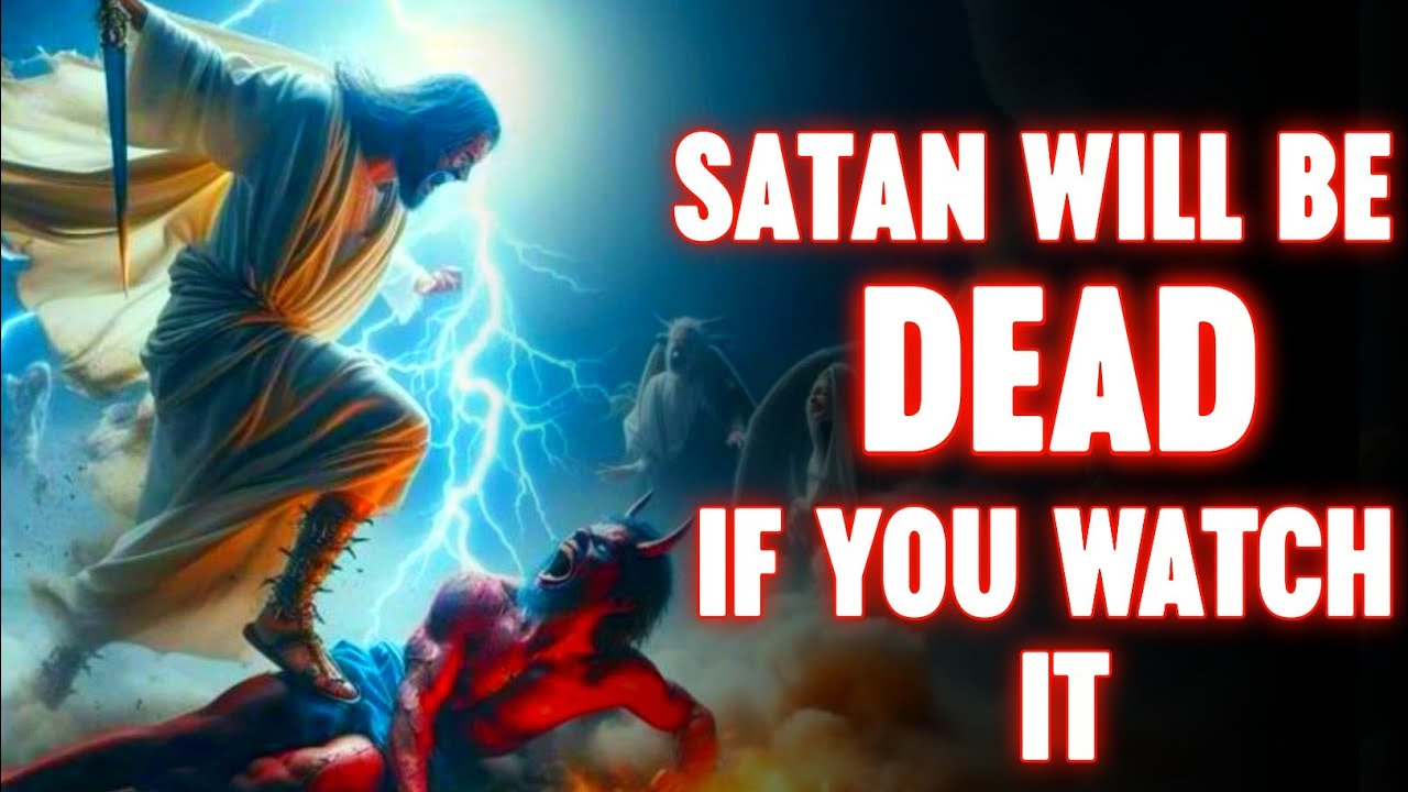 🛑 SATAN WILL BE DEAD IF YOU WATCH IT ‼️| God Message Today | Jesus Says |