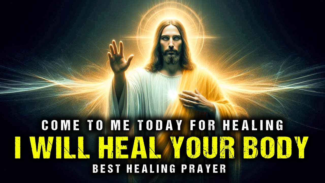 Come to Me Today For Healing | I will Heal Your Body | God Message Today |