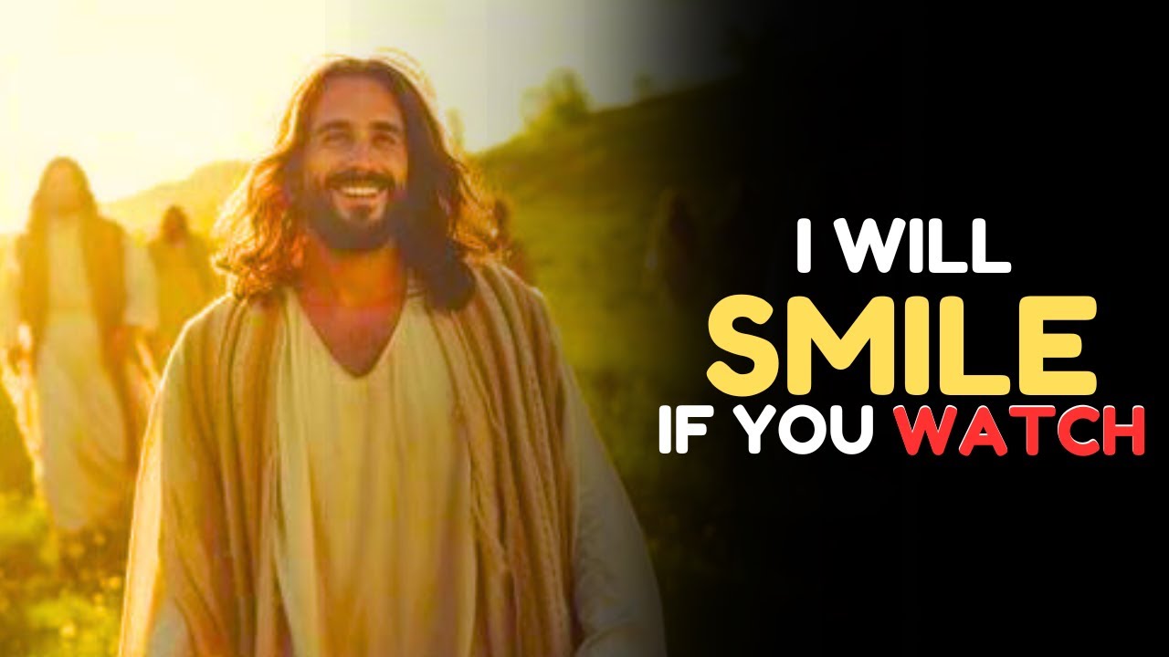 God says:- I Will Smile If You Watch | God Message Today |