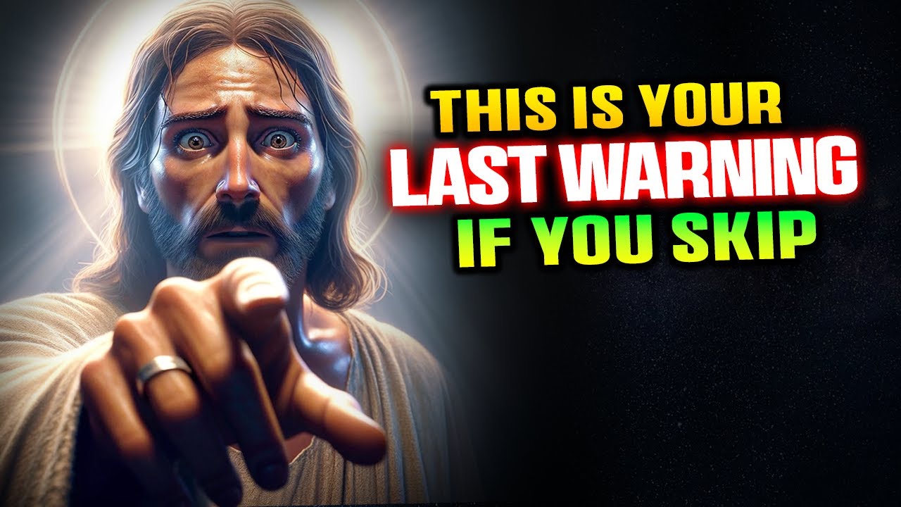 God Says➤ This Is Your Last Warning If You Skip | God Message Today |