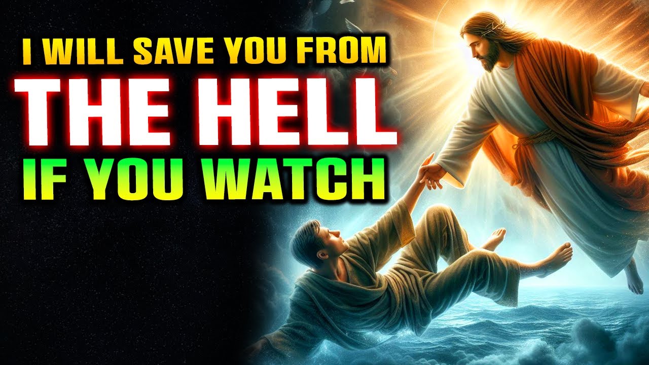 God Says ➨ I Will Save You From HeII If You Watch | God Message Today |