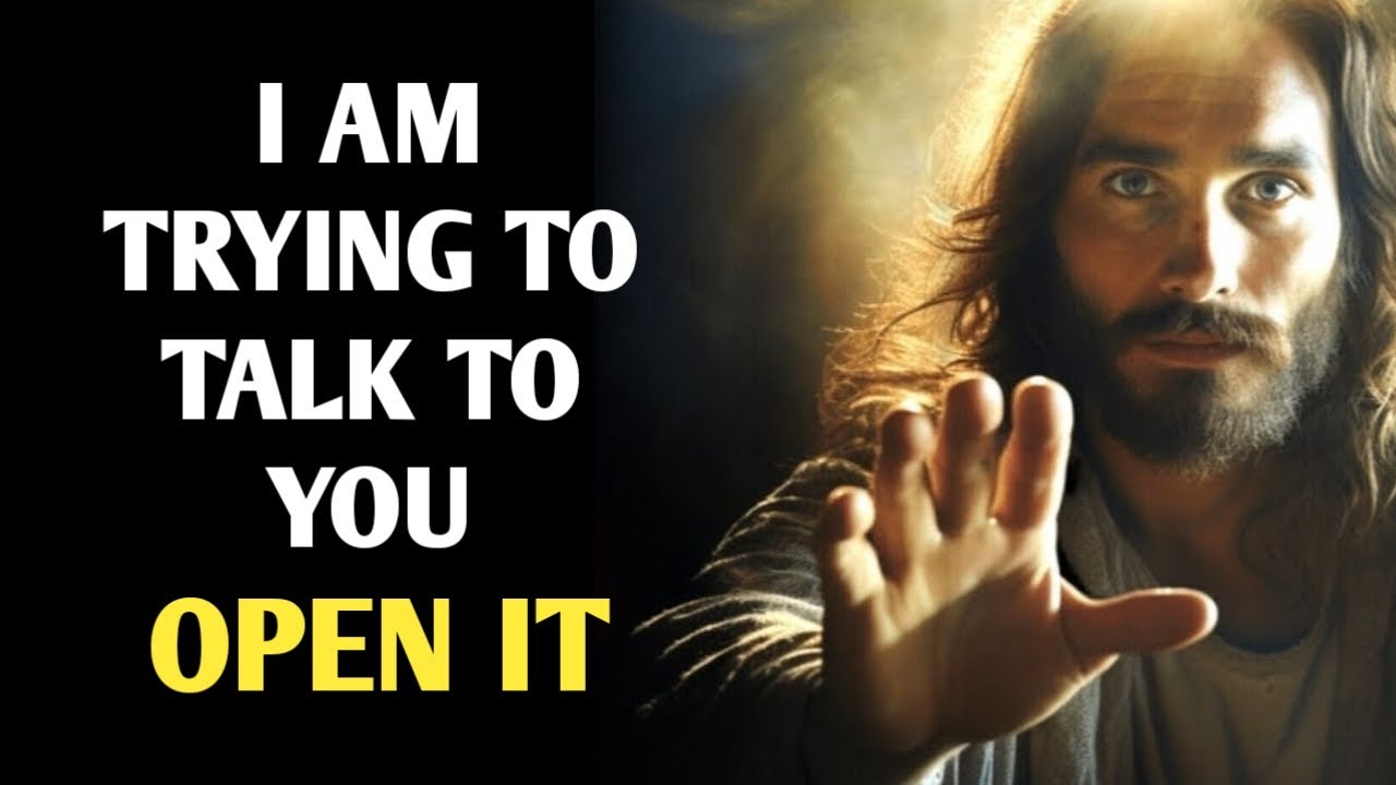 God Says: I Am Trying To Talk To You | God Message Today | God Says