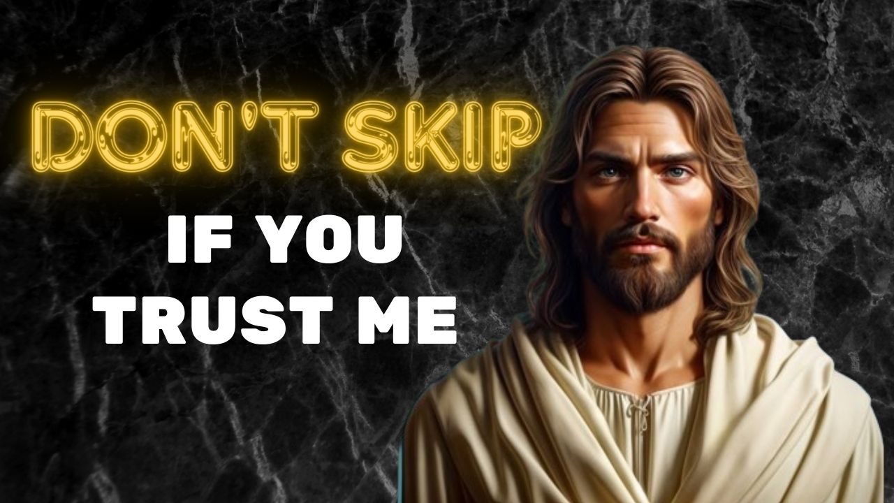 God Says : DON’T SKIP IF YOU TRUST | God message jesus | God Tells |