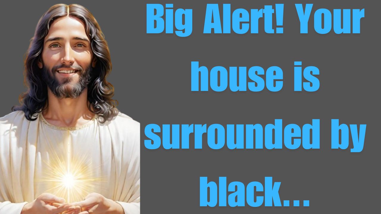 Big Alert! Your house is surrounded by black…