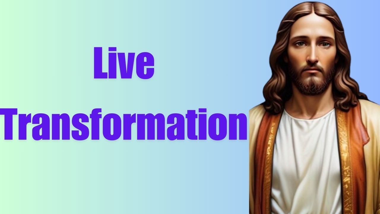 Live Transformation