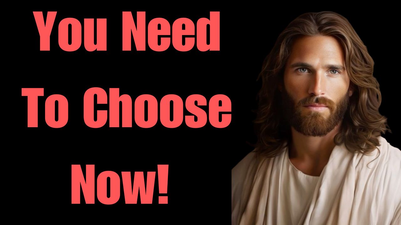 God Says You Have Two Options: You Need To Choose Now!