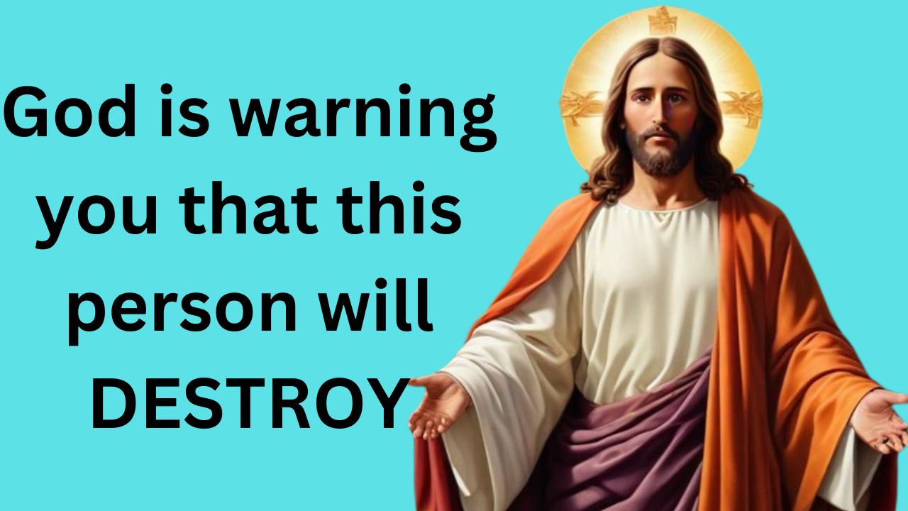 God is warning you that this person will DESTROY.