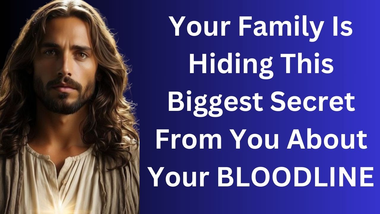 Your Family Is Hiding This Biggest Secret From You About Your BLOODLINE